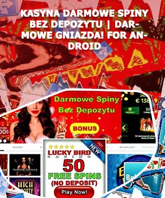 Darmowe kasyno bez depozytu