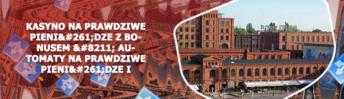 Lodz kasyno manufaktura