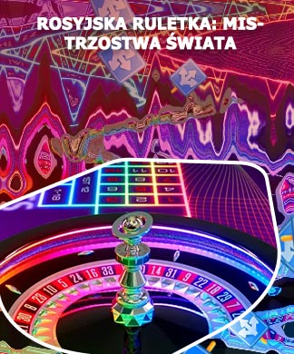 Ruletka roayjksa mistrzostwa swiata